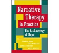 Narrative Therapy in Practice