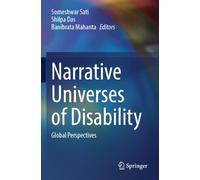 Narrative Universes of Disability: Global Perspectives