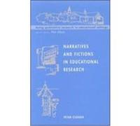 Narratives and Fictions in Educational Research Clough, Peter (Auteur)
