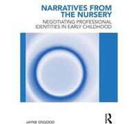 Narratives from the Nursery by Jayne Osgood Paperback Book Jayne Osgood (Auteur)