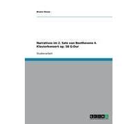 Narratives Im 2. Satz Von Beethovens 4. Klavierkonzert Op. 58 G-Dur