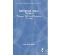 Narratives in Political Discourse