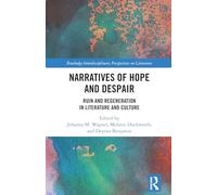 Narratives of Hope and Despair
