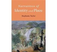 Narratives of Identity and Place by Taylor Stephanie The Open University UK Paperback Book Taylor Stephanie The Open University UK (Auteur)
