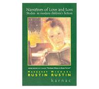 Narratives Of Love And Loss: Studies In Modern Children's Fiction