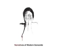 Narratives of Modern Genocide