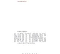 Narratives Of Nothing In 20Thcentury Lit Meghan Vicks, (Auteur)