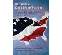 Narratives Of Social Justice Teaching