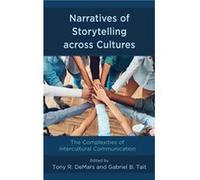 Narratives of Storytelling across Cultures Unknown (Auteur)