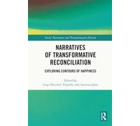 Narratives of Transformative Reconciliation