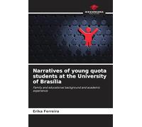 Narratives of young quota students at the University of Brasília