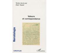 Narratologie N° 10 - Valeurs Et Correspondance