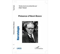 Narratologie N° 11 - Présence D'henri Bosco