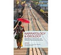Narratology and Ideology by Divya Indian Institute of Technology India Dwivedi Divya Indian Institute of Technology India Dwivedi (Auteur)