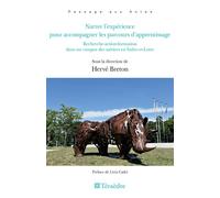 Narrer l'expérience pour accompagner les parcours d'apprentissage Recherche-action-formation dans un campus des métiers en Indre-et-Loire - Hervé Breton - Teraedre - broché - Essai