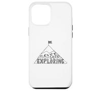 N'arrêtez jamais d'explorer Adventure Mindset Gear Motivation Coque pour iPhone 12 Pro Max