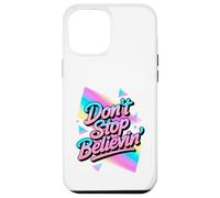 N'arrêtez Pas de Croire au Design Disco Vintage des années 70 et 80 Coque pour iPhone 12 Pro Max