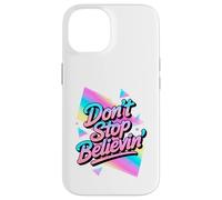N'arrêtez Pas de Croire au Design Disco Vintage des années 70 et 80 Coque pour iPhone 14