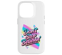 N'arrêtez Pas de Croire au Design Disco Vintage des années 70 et 80 Coque pour iPhone 14 Pro