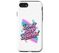 N'arrêtez Pas de Croire au Design Disco Vintage des années 70 et 80 Coque pour iPhone SE (2020) / 7/8