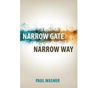 Narrow Gate Narrow Way