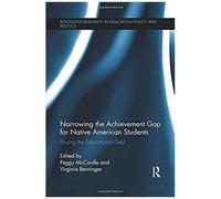 Narrowing The Achievement Gap For Native American Students