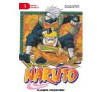 Naruto 03 - Kishimoto, Masashi Kishimoto, Masashi (Auteur)