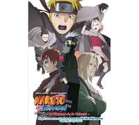 Naruto Shippuden, le film - La Flamme de la volonté - La Flamme de la volonté