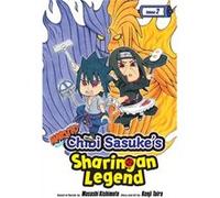 Naruto Chibi Sasukes Sharingan Legend 2 Kenji Taira, Masashi Kishimoto (Auteur)