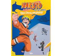 Collectif – Naruto et ses amis - Mes décalcomanies ! – Broché