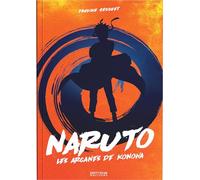 Naruto - Les arcanes de Konoha