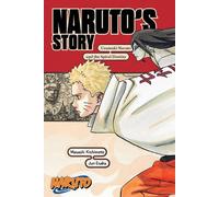 Naruto : L'histoire de Naruto-Uzumaki Naruto et la spirale du destin