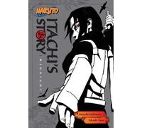 Naruto : L'histoire d'Itachi, Vol. 2