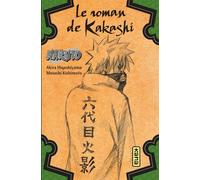 Naruto – Le roman de Kakashi – Tome 3 – Kana