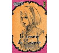 Naruto – Le roman de Sakura – Kana