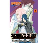 Naruto: Sasuke’s Story-The Uchiha and the Heavenly Stardust: The Manga, Vol. 1