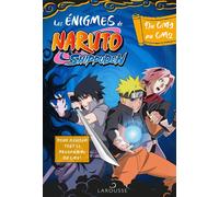 Maxime Dahan – Naruto Shippuden : énigmes du CM1 au CM2 – Broché – Larousse