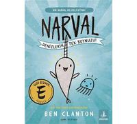 Narval & Denizlerin Tek Boynuzu!