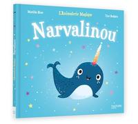 Narvalinou - L'Animalerie Magique