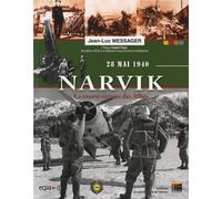 Narvik, 28 mai 1940: La courte victoire des alliés