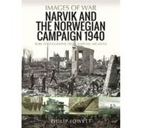 Narvik and the Norwegian Campaign 1940 by Philip Jowett Philip Jowett (Auteur)