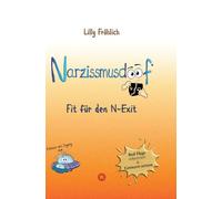 Narzissmusdoof - der doofe Ratgeber, um Red Flags zu erkennen, Gaslighting zu entlarven, frei zu werden: Fit für den N-Exit - Dein Weg raus aus der ... verstehen, Selbstwert stärken - mit Red Flags