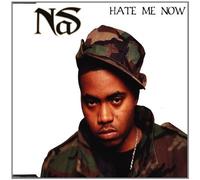 Nas - Hate Me Now [Import]