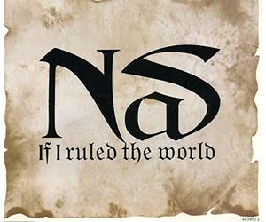 Nas - If I Ruled The World (Imagine That) [UK Import]