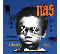 Illmatic : Remixes And Rarities