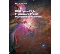 Nasa Space Flight Program And Project Management Handbook