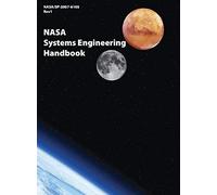 Nasa Systems Engineering Handbook (Nasa/Sp-2007-6105 Rev1)
