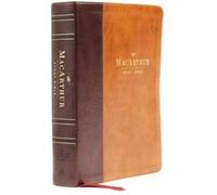 NASB, MacArthur Study Bible, 2nd Edition, Leathersoft, Brown, Comfort Print: Unleashing God's Truth One Verse at a Time