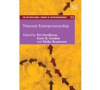 Nascent Entrepreneurship (The International Library of Entrepreneurship Series) - [Livre en VO] Per Davidsson, Scott R Gordon, Heiko Bergmann (Auteur)