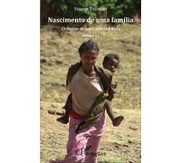 Nascimento de uma familia Crônicas de um Convite à Vida - Volume 13 - Yvonne Trubert - L'harmattan - broché - Récit